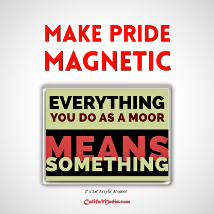 Moorish Matters Magnet